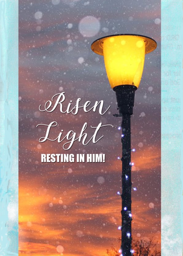 Risen Light - Resting In Him